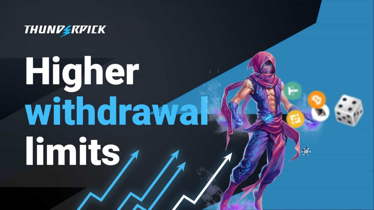 Increased Limits for 2024 Withdrawals with Thunderpick