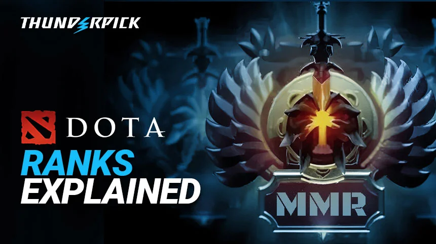 Dota 2 Ranks A Complete Guide To Dota Mmr