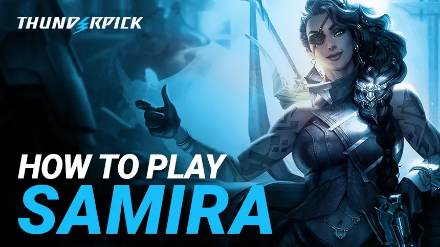 Samira Build Guide