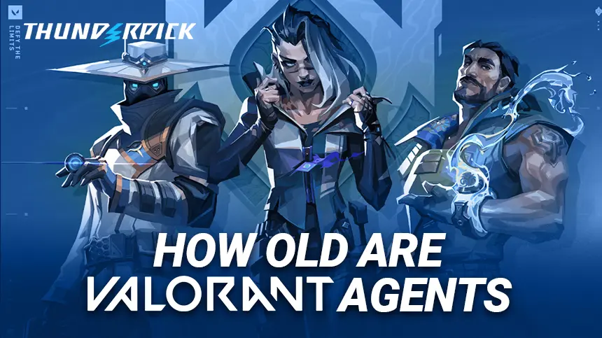 How Old Are VALORANT Agents?