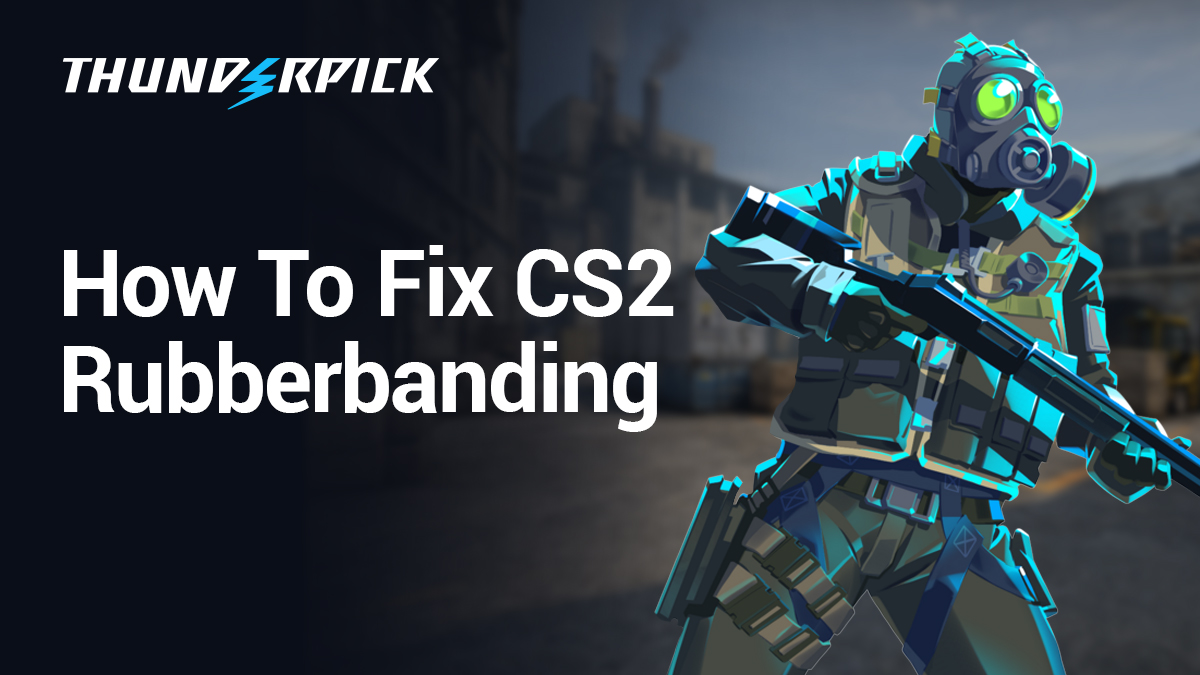 How to Fix CS2 Rubberbanding