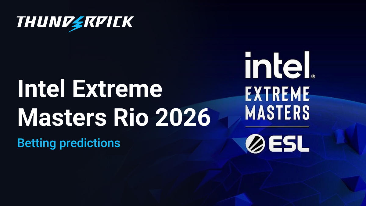 IEM Rio 2026 Betting Predictions, Intel Extreme Masters Rio 2026 Betting Predictions