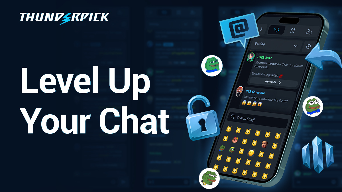 Level up your Thunderpick Chat