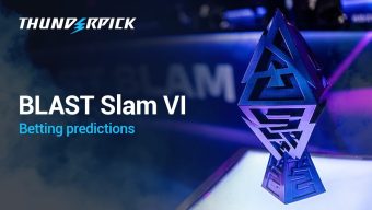 BLAST Slam VI Betting Predictions