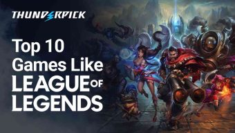 Top 10 Games like League of Legends Thunderpick